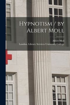portada Hypnotism / by Albert Moll (en Inglés)
