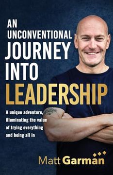 portada An Unconventional Journey Into Leadership (en Inglés)
