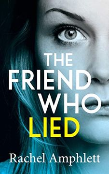 portada The Friend who Lied (en Inglés)