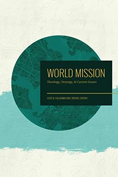 portada World Mission: Theology, Strategy, and Current Issues 