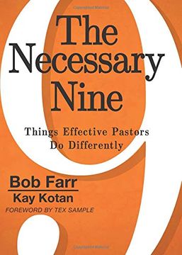 portada The Necessary Nine: Things Effective Pastors do Differently (en Inglés)
