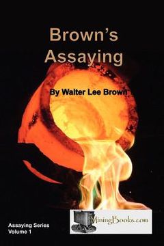 portada Brown's Assaying (en Inglés)