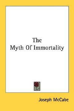 portada the myth of immortality (en Inglés)