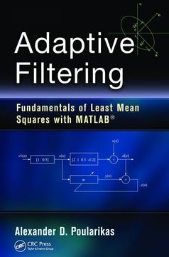 portada Adaptive Filtering: Fundamentals of Least Mean Squares with Matlab(r) (en Inglés)