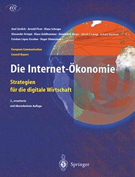 portada Die Internet-Ökonomie: Strategien für die Digitale Wirtschaft (en Alemán)