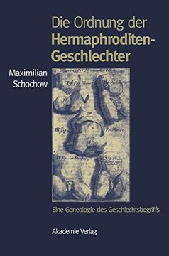 portada Die Ordnung der Hermaphroditen-Geschlechter: Eine Genealogie des Geschlechtsbegriffs (en Alemán)