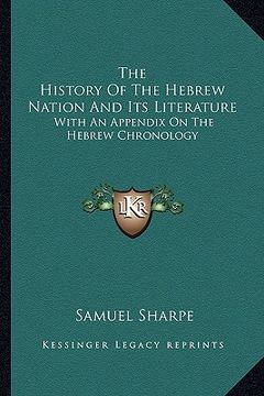 portada the history of the hebrew nation and its literature: with an appendix on the hebrew chronology
