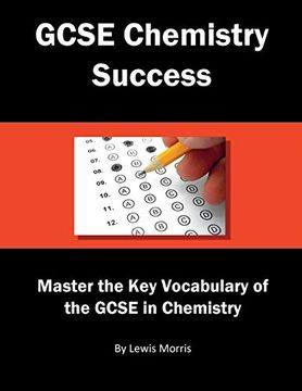 portada Gcse Chemistry Success: Master the key Vocabulary of the Gcse in Chemistry (in English)