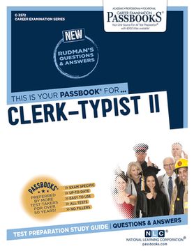 portada Clerk-Typist II (C-3572): Passbooks Study Guide Volume 3572 (en Inglés)