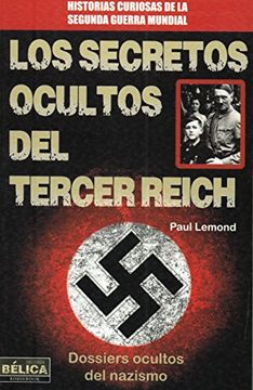 portada Los Secretos Ocultos del Tercer Reich (in Spanish)