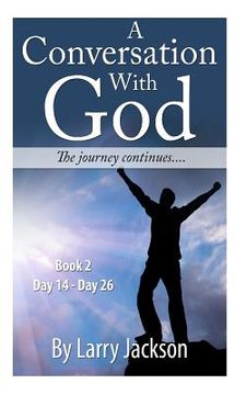 portada A Conversation with God - books 2 "The Journey Continues.." (en Inglés)
