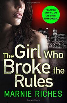 portada The Girl Who Broke the Rules (George McKenzie, Book 2)