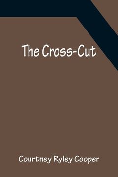 portada The Cross-Cut (en Inglés)