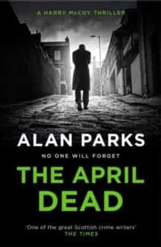 portada The April Dead (a Harry Mccoy Thriller) (in English)
