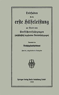 portada Leitfaden für die erste Hilfeleistung an Bord von Seefischereifahrzeugen (einschließlich seegehenden Betriebsfahrzeugen) (German Edition)