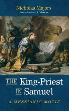 portada The King-Priest in Samuel (in English)
