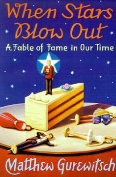 portada when stars blow out: a fable of fame in our time