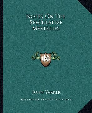 portada notes on the speculative mysteries (en Inglés)
