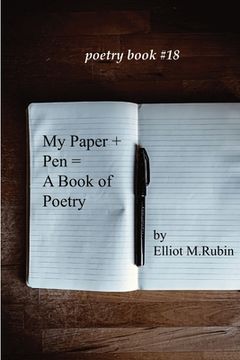 portada my pen + paper = a poetry book (en Inglés)