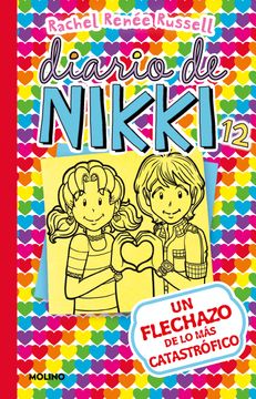 Diario de Nikki 12: Un flechazo de lo más catastrófico
