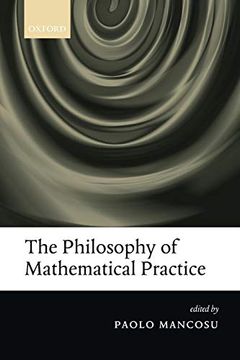 portada The Philosophy of Mathematical Practice 