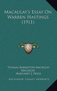 portada macaulay's essay on warren hastings (1911) (en Inglés)