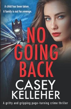 portada No Going Back: A Gritty and Gripping Page-Turning Crime Thriller (Lucy Murphy) 