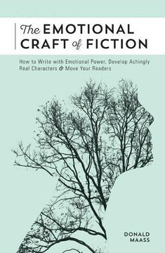 portada The Emotional Craft of Fiction: How to Write the Story Beneath the Surface (in English)