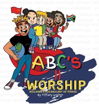 portada ABC'S II Worship Building A Vocabulary of Praise (in English)