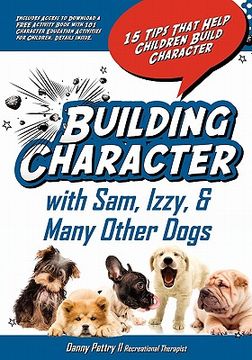 portada building character with sam, izzy, & many other dogs (in English)