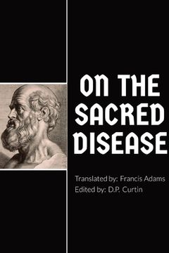 portada On the Sacred Disease (in English)