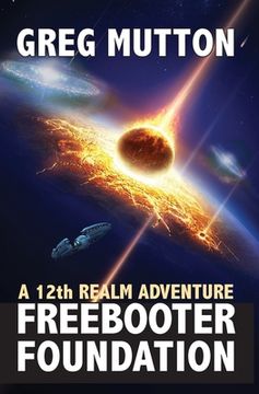 portada Freebooter Foundation: A 12th Realm Adventure (en Inglés)