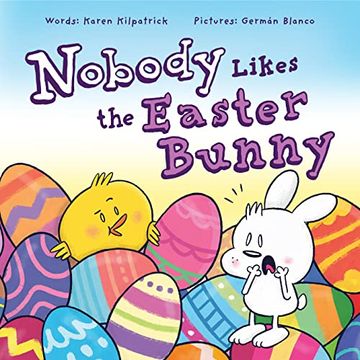 portada Nobody Likes the Easter Bunny: The Funny Easter Book for Kids! 2 (in English)