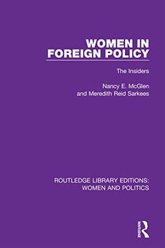 portada Women in Foreign Policy: The Insiders (Routledge Library Editions: Women and Politics) (en Inglés)