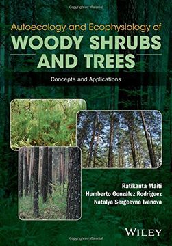 portada Autoecology and Ecophysiology of Woody Shrubs and Trees: Concepts and Applications (en Inglés)