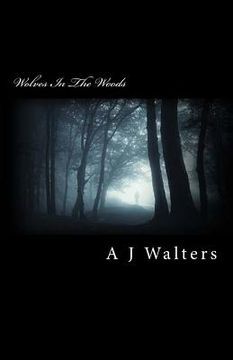 portada Wolves In The Woods (en Inglés)
