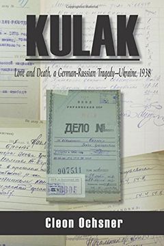 portada Kulak: Love and Death, a German-Russian Tragedy - Ukraine, 1938