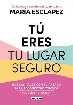 portada Tú Eres tu Lugar Seguro (in Spanish)