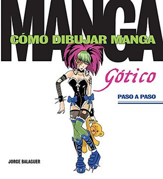 portada COMO DIBUJAR MANGA GOTICO PASO A PASO / PD.