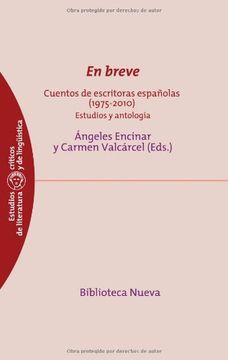 portada En Breve. Cuentos de Escritoras Españolas (1975-2010). Estudios y Antología