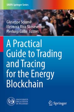 portada A Practical Guide to Trading and Tracing for the Energy Blockchain