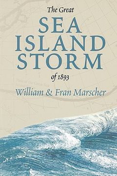 portada the great sea island storm of 1893 (en Inglés)
