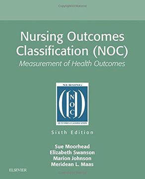 portada Nursing Outcomes Classification (Noc): Measurement of Health Outcomes, 6e (en Inglés)