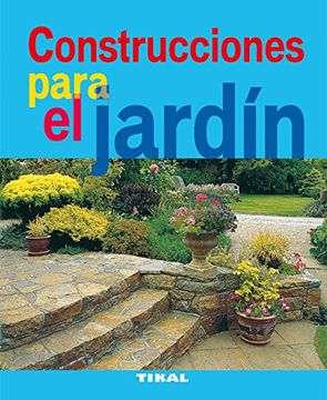portada Construcciones Para el Jardin (Jardineria y Plantas) (Jardinería y Plantas)