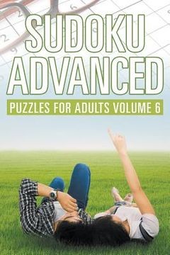 portada Sudoku Advanced: Puzzles for Adults Volume 6 (en Inglés)