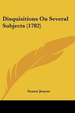 portada disquisitions on several subjects (1782) (in English)