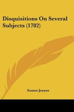 portada disquisitions on several subjects (1782) (en Inglés)