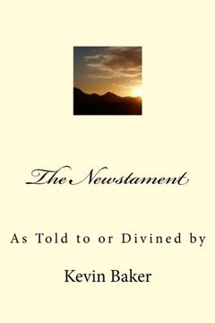 portada The Newstament: As Told to or Divined by