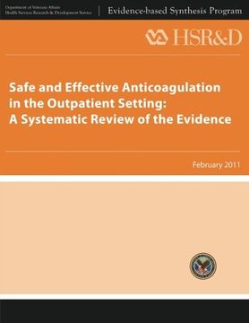 portada Safe and Effective Anticoagulation in the Outpatient Setting:  A Systematic Review of the Evidence