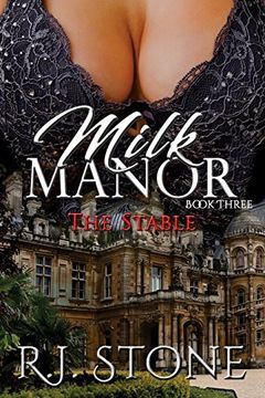 portada Milk Manor: The Stable (Volume 3) (in English)